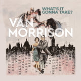 Van Morrison What’s It Gonna Take? [Grey 2 LP] [Records & LPs]