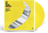 Various Artists I'll Be Your Mirror: A Tribute To The Velvet Underground & Nico(Limited Edition, Colored Vinyl, Yellow, Indie Exclusive) (2 LP) [Vinyl] - Apocalypse Vinyl