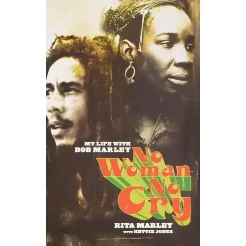 No Woman No Cry: My Life with Bob Marley