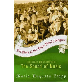 The Story of the Trapp Family Singers
