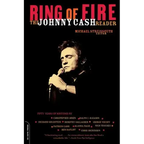 Ring of Fire: The Johnny Cash Reader