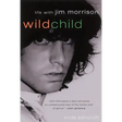 Wild Child: Life with Jim Morrison