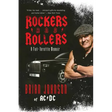 Rockers and Rollers