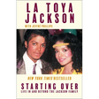 Starting Over: Life in and Beyond the Jackson Family
