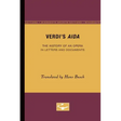 Verdi's Aida: The History of an Opera in Letters and Documents