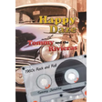 Happy Daze with Tommy and the Rivieras: 1960s Rock and Roll
