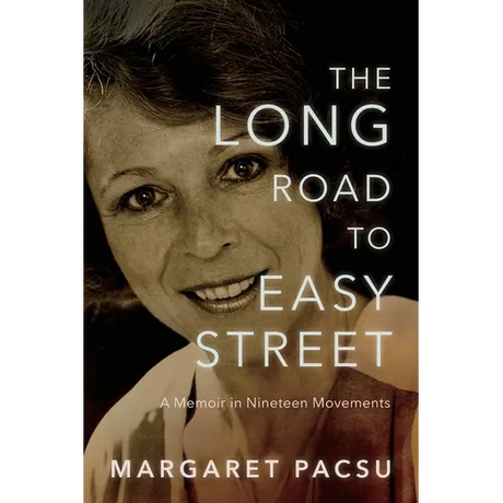 The Long Road to Easy Street