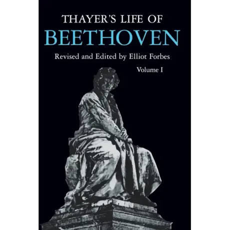 Thayer's Life of Beethoven, Part I