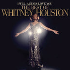 Whitney Houston I WILL ALWAYS LOVE YOU: THE BEST OF WHITNEY HOUSTON [Vinyl] - Apocalypse Vinyl