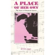 A Place of Her Own: The Story of Elizabeth Garrett