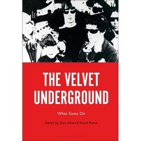 The Velvet Underground: What Goes On