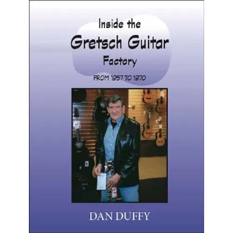 Inside the Gretsch Guitar Factory 1957/1970