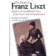 The Death of Franz Liszt: Based on the Unpublished Diary of His Pupil Lina Schmalhausen