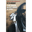 The Voice in My Head Is God