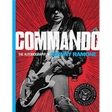 Commando: The Autobiography of Johnny Ramone