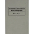 Germaine Tailleferre: A Bio-Bibliography