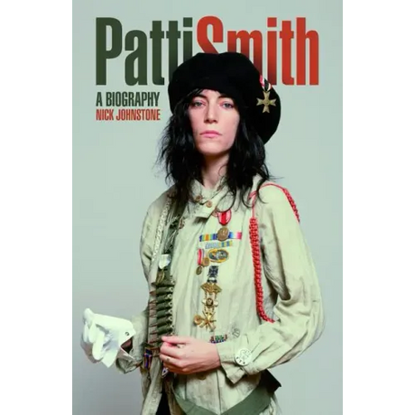 Patti Smith: A Biography