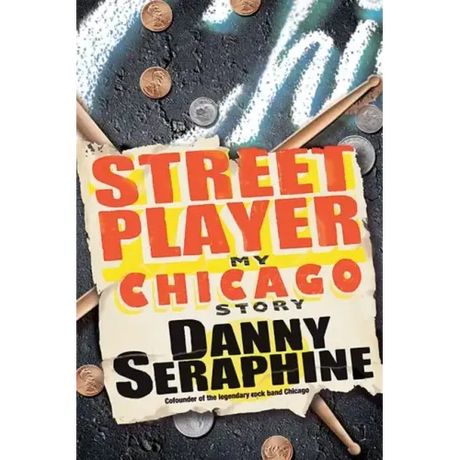 Street Player: My Chicago Story