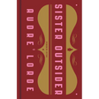 Sister Outsider: Essays and Speeches