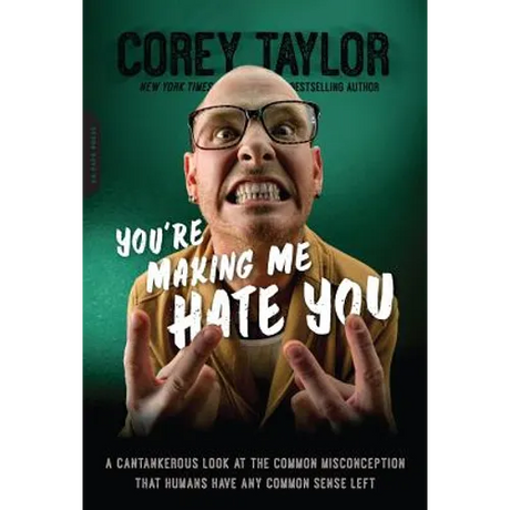 You're Making Me Hate You: A Cantankerous Look at the Common Misconception That Humans Have Any Common Sense Left