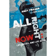 All Right Now: Life, Death, and Life Again