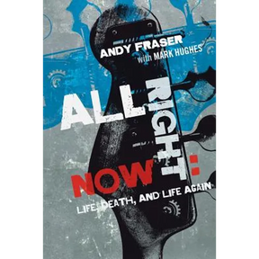 All Right Now: Life, Death, and Life Again