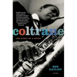 Coltrane: The Story of a Sound