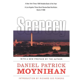 Secrecy: The American Experience