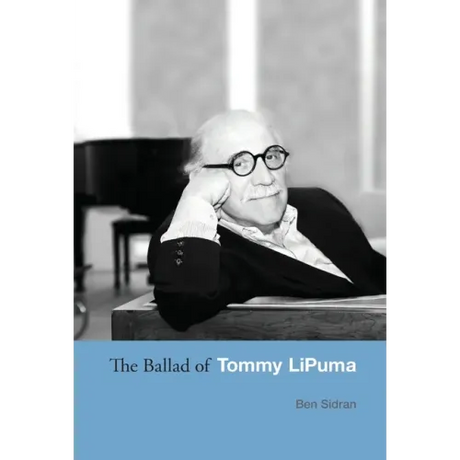 The Ballad of Tommy LiPuma
