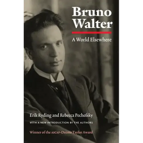 Bruno Walter: A World Elsewhere