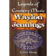 Legends of Country Music - Waylon Jennings