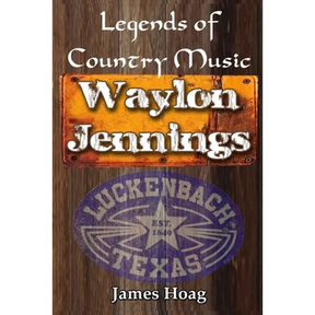 Legends of Country Music - Waylon Jennings