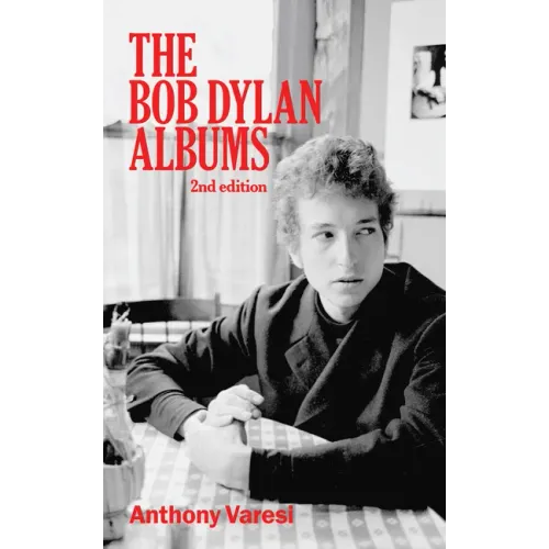 The Bob Dylan Albums: Second Edition Volume 80