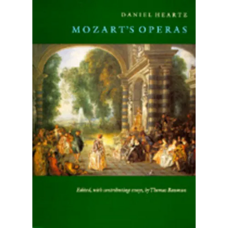 Mozart's Operas: (a Centennial Book)