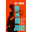 Me and Mr. Jones: My Life with David Bowie and the Spiders from Mars
