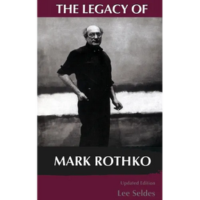 The Legacy of Mark Rothko