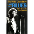 I Am the Blues: The Willie Dixon Story