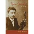 Efrem Zimbalist: A Life