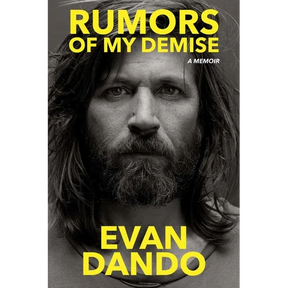 Rumors of My Demise: A Memoir