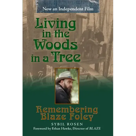 Living in the Woods in a Tree