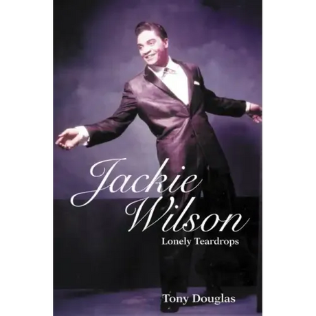 Jackie Wilson: Lonely Teardrops