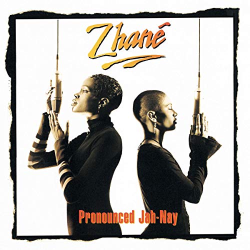 Zhane se pronuncia Jah-nay [Discos y LP]