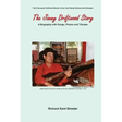 The Jimmy Driftwood Story: A Biography with Songs, Photos and Tributes