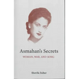 Asmahan's Secrets: Woman, War, and Song