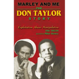 Marley and Me: The Don Taylor Story