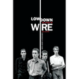 Lowdown: The Story of Wire