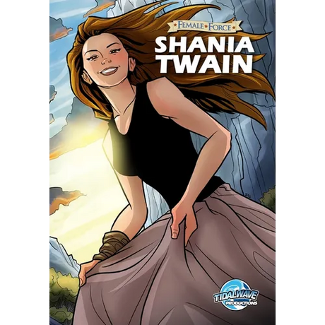 Female Force: Shania Twain