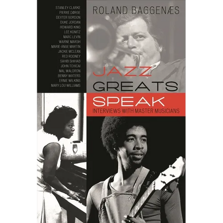 Jazz Greats Speak: Interviews with Master Musicians