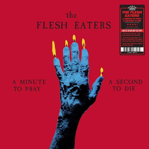 The Flesh Eaters 一分钟祈祷一秒钟死去 [Ruby Red] [唱片 & LPs]