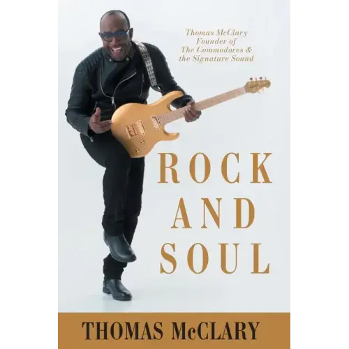 Rock and Soul: Thomas McClary Founder of The Commodores